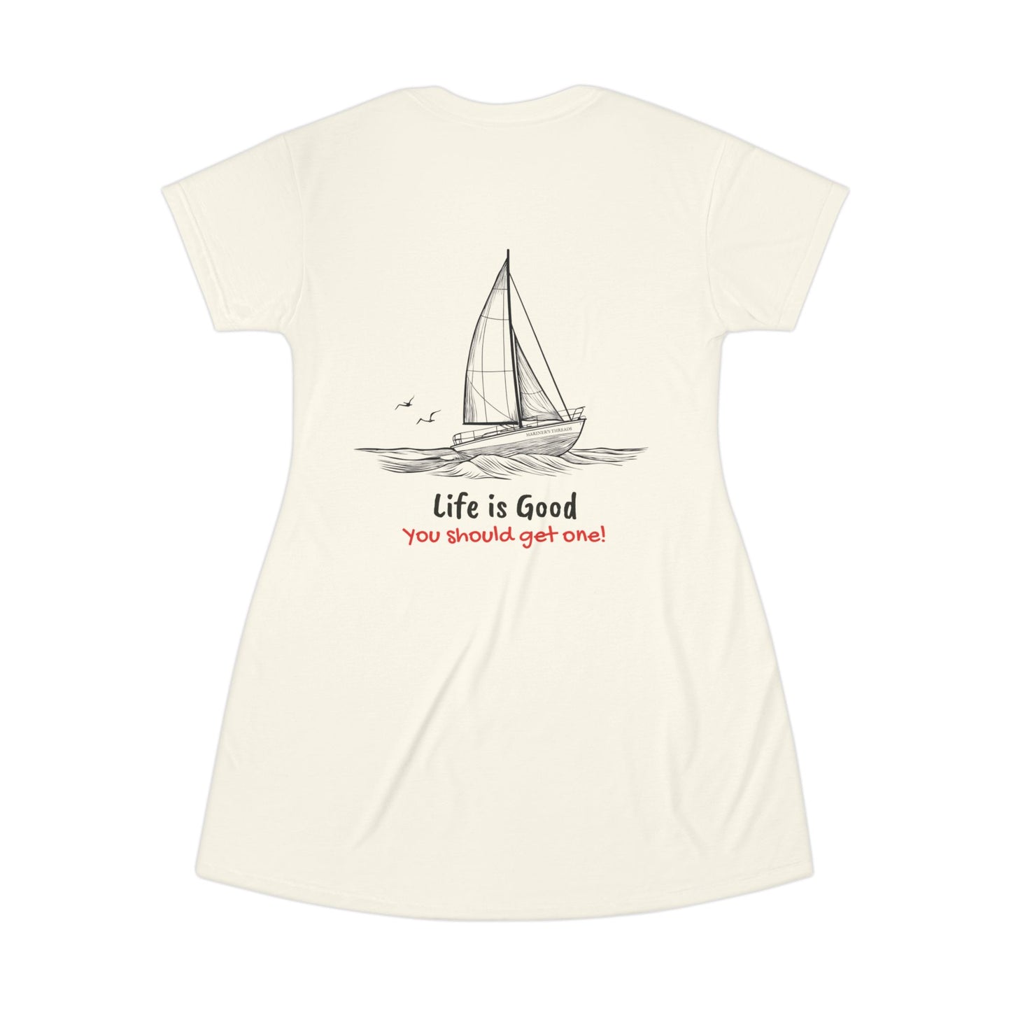 "Life Is Good" Dress Tee